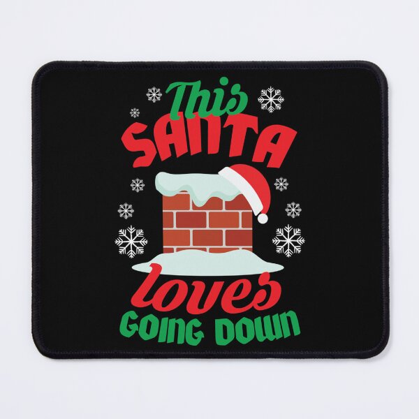 Item preview, This Santa Loves Going Down designed and sold by LoveNGiftt.