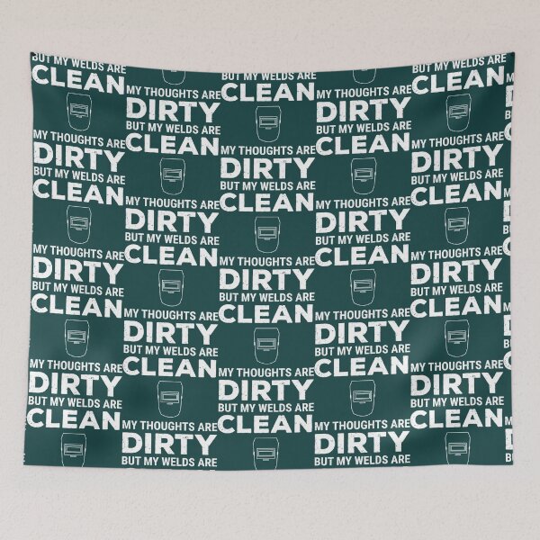Item preview, Thoughts Dirty Welds Clean Funny Welder    designed and sold by LoveNGiftt.