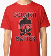 Squatch Lives Matter Classic T-Shirt