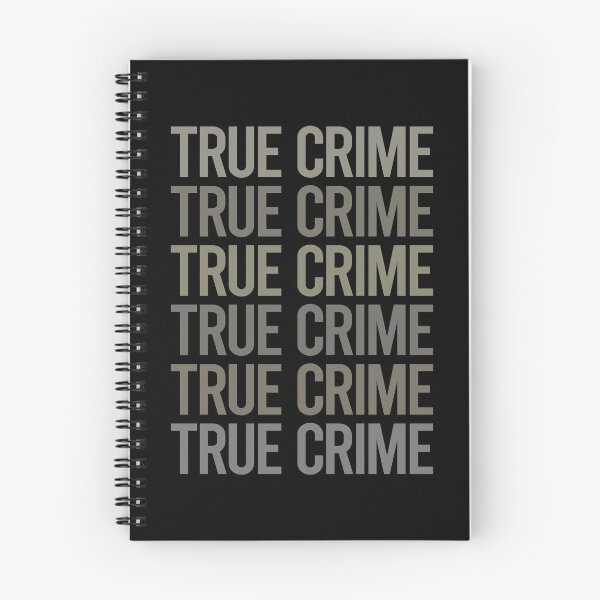 Item preview, Gray Text Art True Crime designed and sold by TartSpiderWeb.
