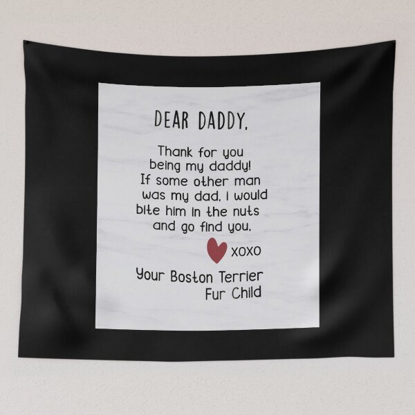 Item preview, Boston Terrier Dog Dear Daddy designed and sold by HerwigVob.