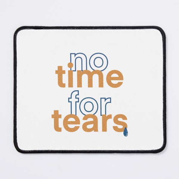 Item preview, No tears designed and sold by reverse-s.