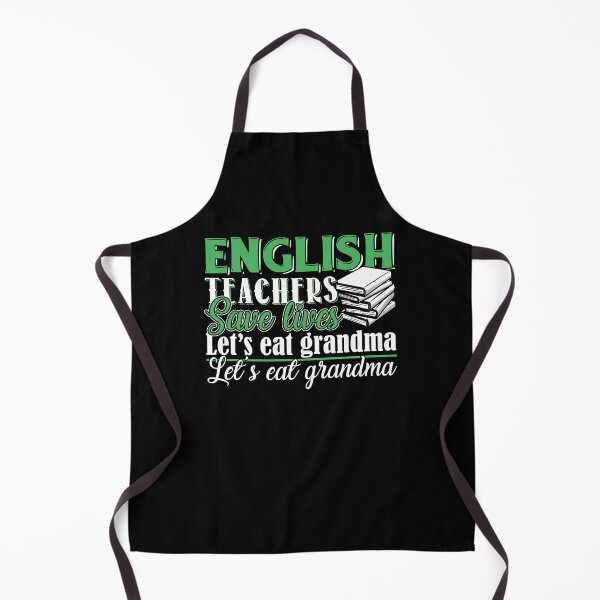 Item preview, English Teacher - English Teachers Save Lives designed and sold by UnknownArtistt.