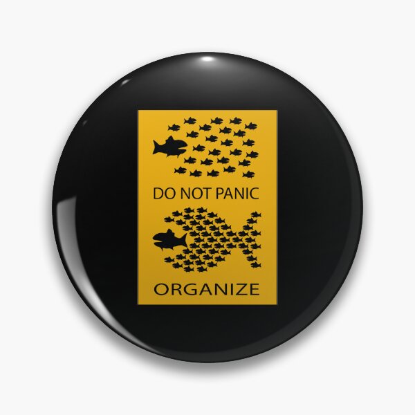 Item preview, Do Not Panic Organize - resistance PosterSticker designed and sold by DioselinaJua.