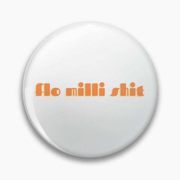 Item preview, Flo milli shit designed and sold by GamersLands.
