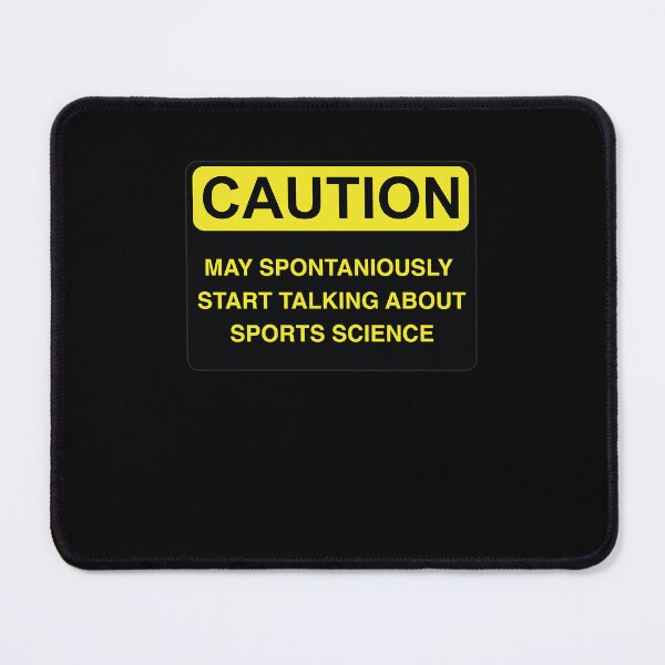 Item preview, Caution May Spontaniously Start Talking About SPORTS SCIENCE designed and sold by elaniastu.