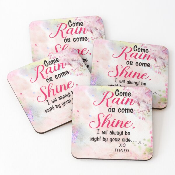 Item preview, To Beautiful Daughter Come Rain Or Come Shine Love Mom Pink designed and sold by HeinoWill.