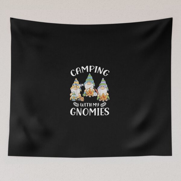 Item preview, Camping with my Gnomies Funny Gnome Camp designed and sold by Jordannmw.