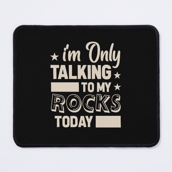 Item preview, Talking to My Rocks Geology Geologist Humor designed and sold by MadPanda.