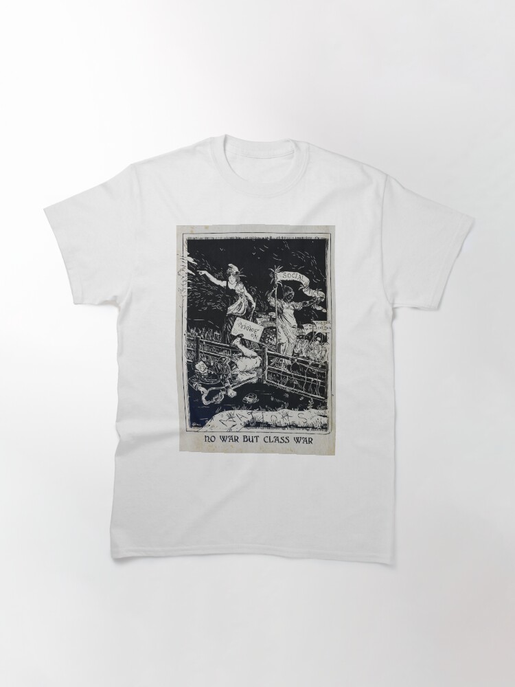 Thumbnail 3 von 7, Classic T-Shirt, Nein zum Krieg, außer zum sozialen Krieg designt und verkauft von EchoppeDeLoki.