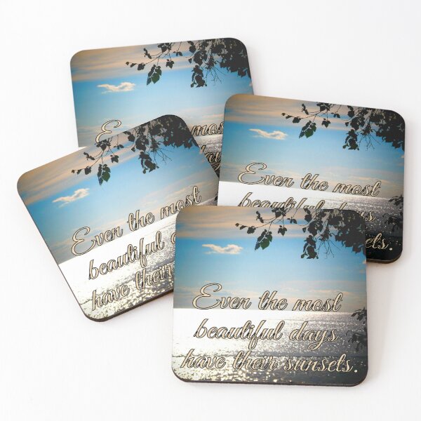 Item preview, Even the most beautiful days have their sunsets. designed and sold by angel1.