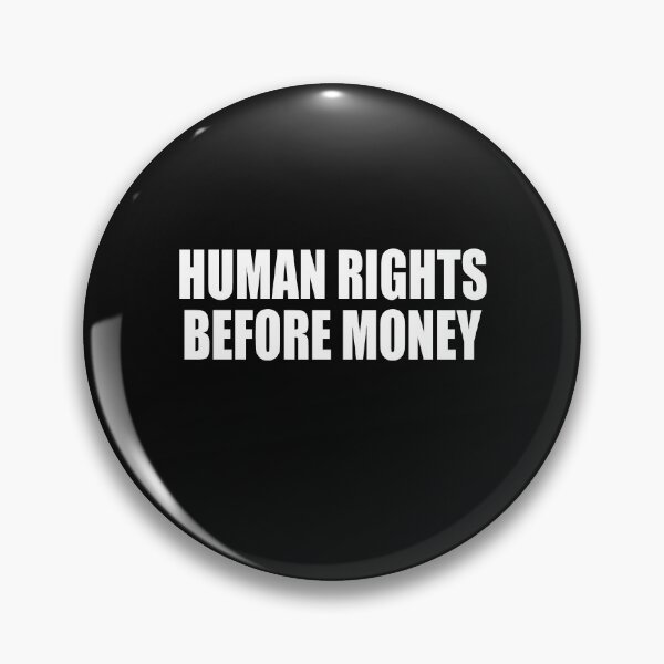 Item preview, Human Rights Before Money  designed and sold by HiddenStar02.