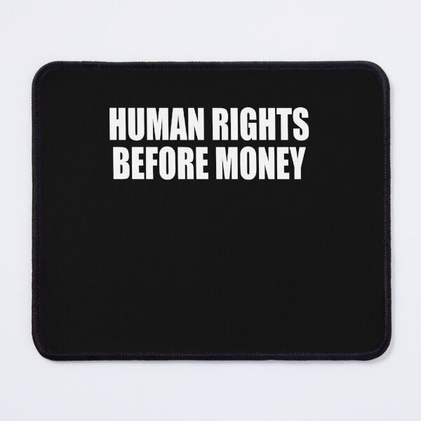 Item preview, Human Rights Before Money  designed and sold by HiddenStar02.
