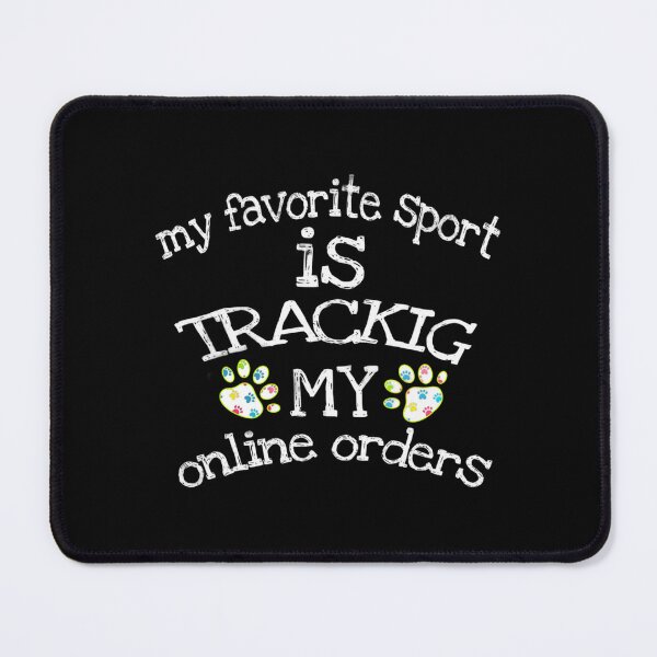 Item preview, My Favorite Sport Is Tracking My Online Orders Classic T-Shirt designed and sold by caragcric.