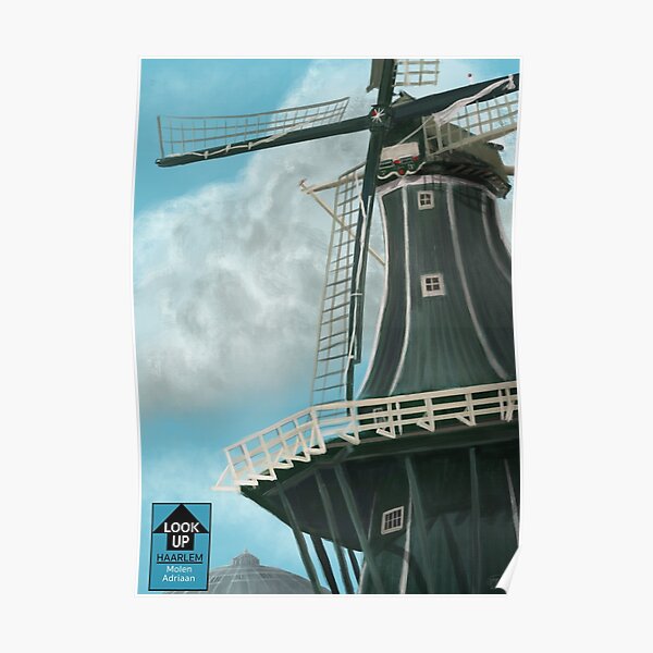 LookUp - Haarlem- Molen Adriaan Poster
