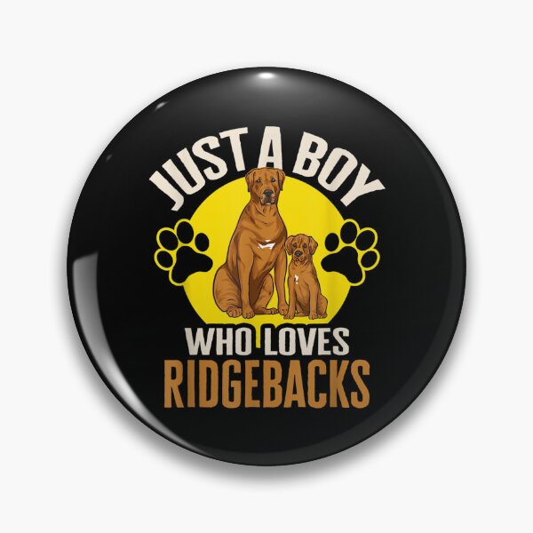 Item preview, Rhodesian Ridgeback Just A Boy Who Loves Ridgebacks Dog designed and sold by Nicholaswikstro.