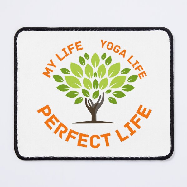 Item preview, My life+yoga life=perfect life designed and sold by Hammy97.