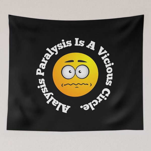 Item preview, Analysis Paralysis Is A Vicious Circle Cycle designed and sold by OutdoorsZee1.