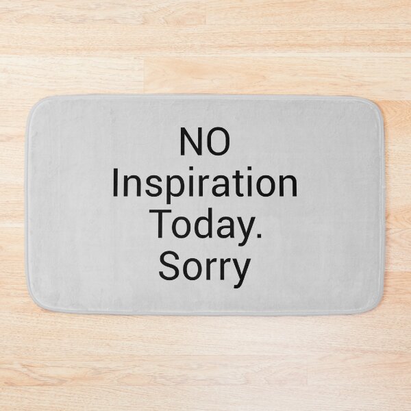 Item preview, No inspiration today. sorry designed and sold by redgoch.