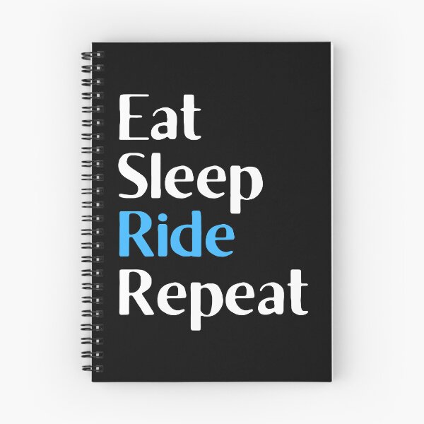 Item preview, eat sleep ride repeat designed and sold by Eriksonshop.