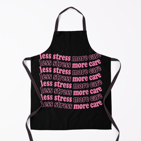 Item preview, Less Stress More Care Anti Burn Out designed and sold by Odertwahlgren.
