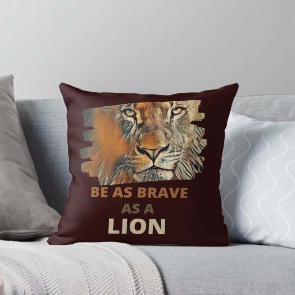 Item preview, Be As Brave As A Lion Painted Lionhart Edition designed and sold by McThingummy.