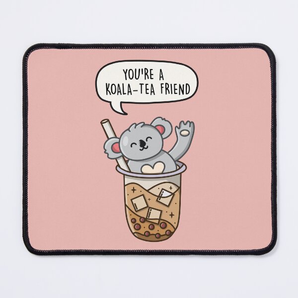 Item preview, You're a Koala-tea Friend - Cute Koala Boba Tea Pun designed and sold by LEFDDesigns.