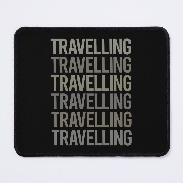 Item preview, Gray Text Art Travelling Travel Traveling Vacation Holiday designed and sold by TartSpiderWeb.