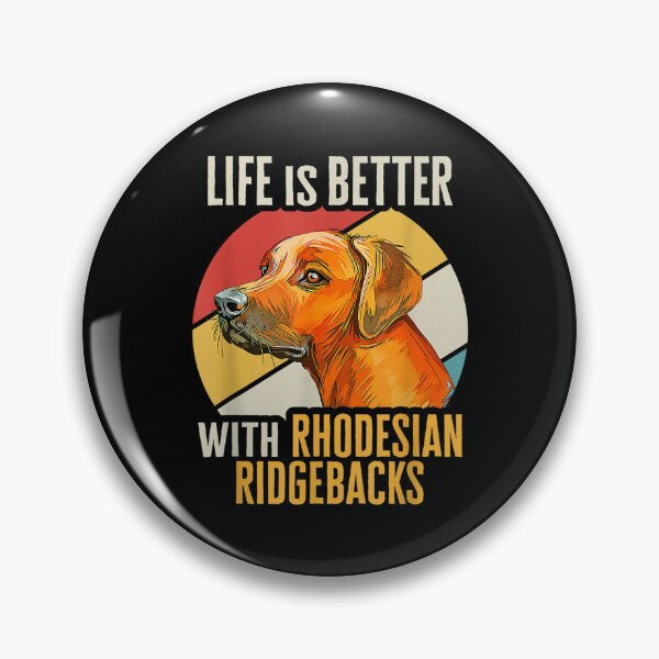 Item preview, Retro Vintage Life Is Better With Rhodesian Ridgeback designed and sold by Odertwahlgren.