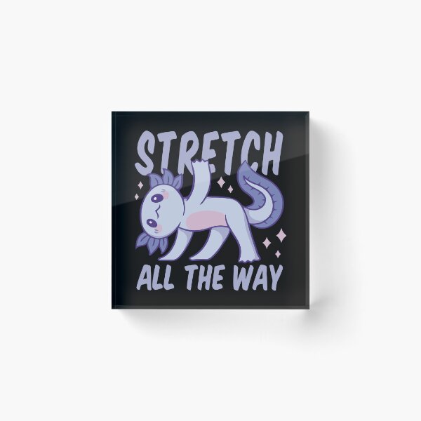 Item preview, Stretch all the way yoga axolotl animal quote designed and sold by Palteeshop.