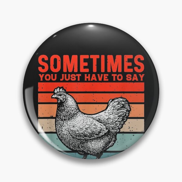 Item preview, Say Cluck It and Walk Away designed and sold by cassidyu.