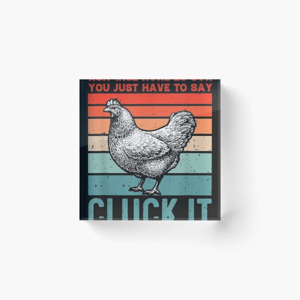 Item preview, Say Cluck It and Walk Away designed and sold by cassidyu.