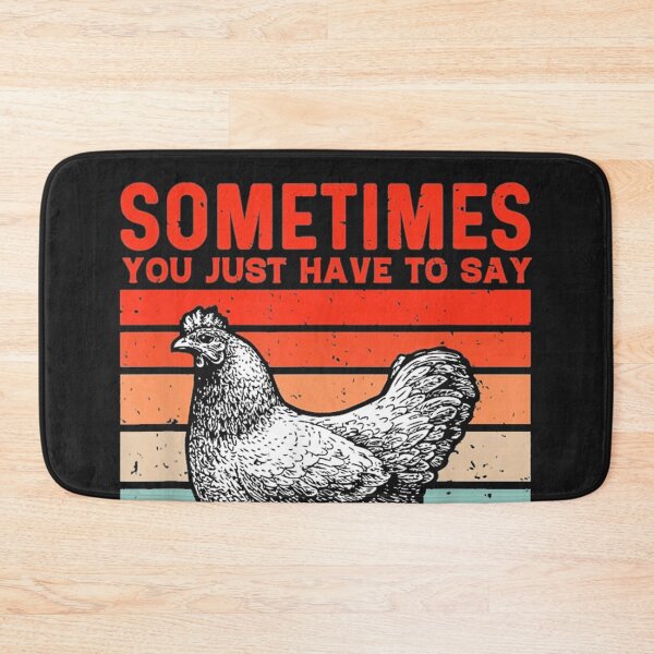 Item preview, Say Cluck It and Walk Away designed and sold by cassidyu.