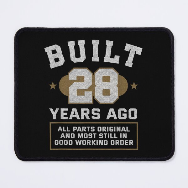 Item preview, Built 28 Years Ago 28th Birthday 28 Years Old Bday designed and sold by Odertwahlgren.