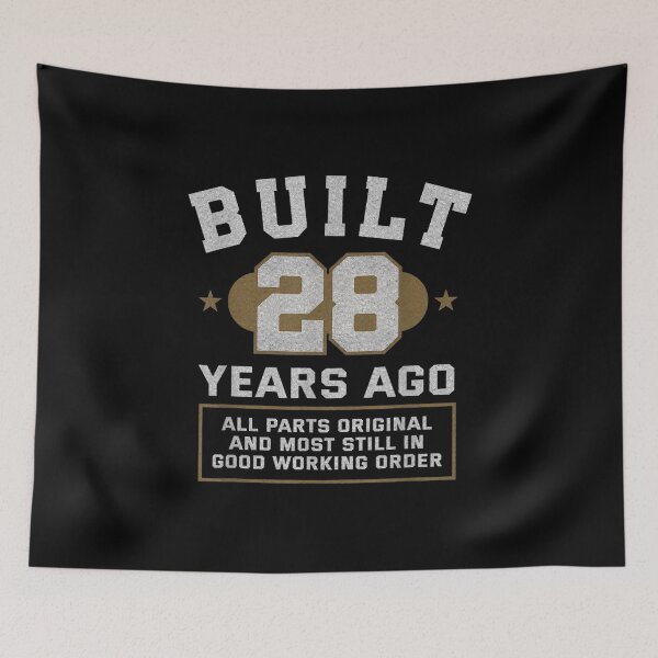 Item preview, Built 28 Years Ago 28th Birthday 28 Years Old Bday designed and sold by Odertwahlgren.