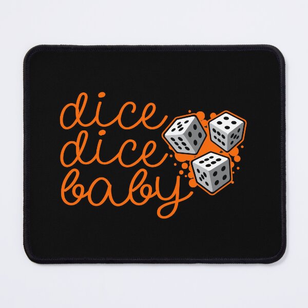 Item preview, Dice Dice Baby Funny Lyric Pun designed and sold by PunnyLyrics.