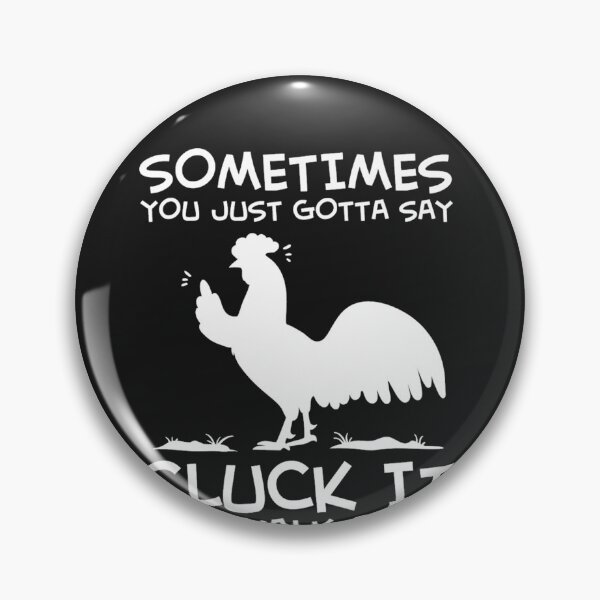 Item preview, Cluck IT Walk Away designed and sold by hilllhvdclark.
