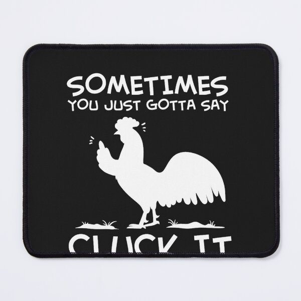 Item preview, Cluck IT Walk Away designed and sold by hilllhvdclark.