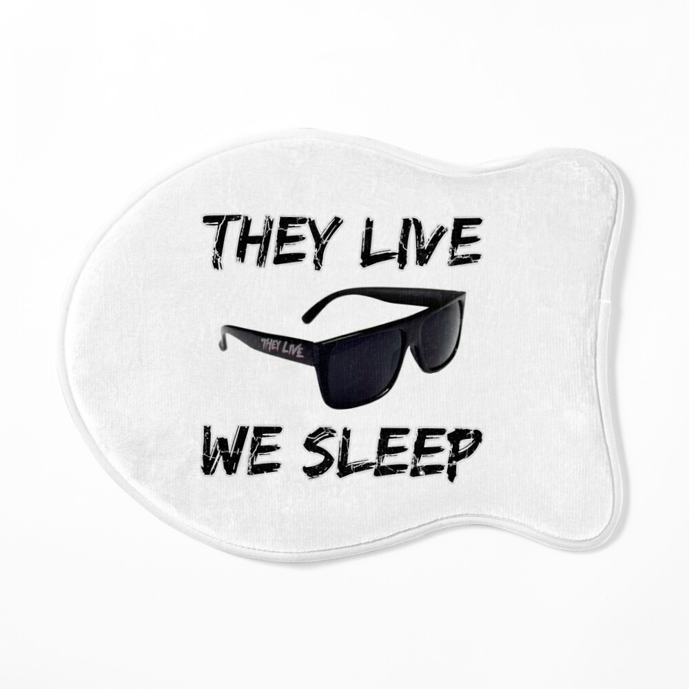 They Live - Through the Sunglasses