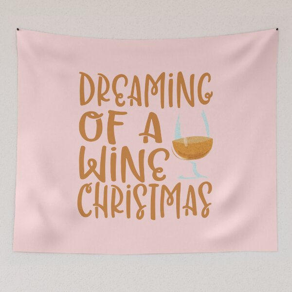 Item preview, Dreaming Of A Wine Christmas Glass Funny Lyric Pun designed and sold by PunnyLyrics.