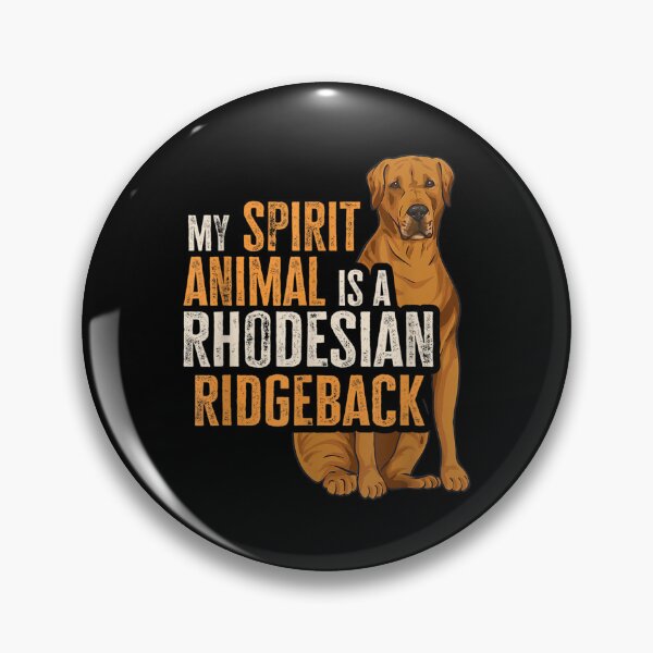 Item preview, My Spirit Animal Is A Rhodesian Ridgeback designed and sold by Nicholaswikstro.