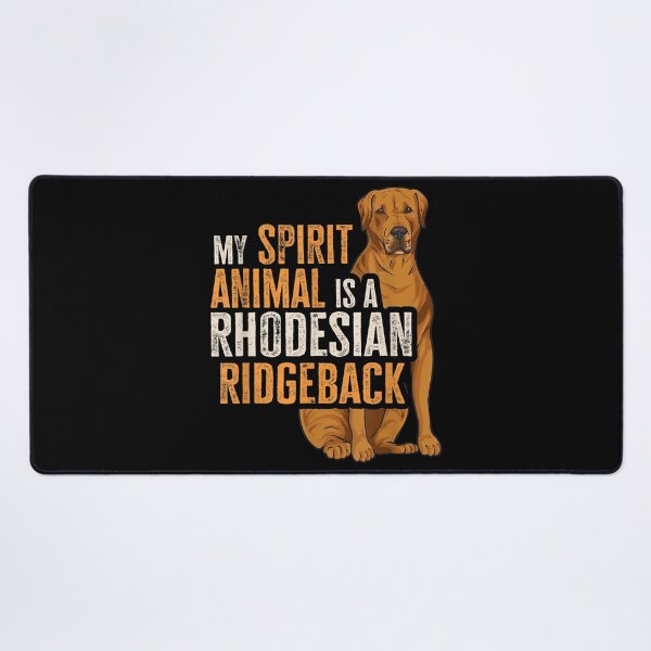 Item preview, My Spirit Animal Is A Rhodesian Ridgeback designed and sold by Nicholaswikstro.