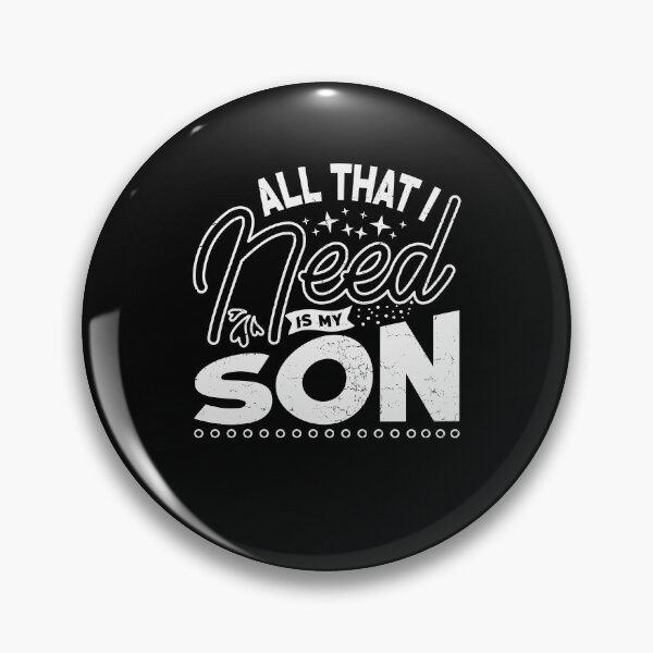 Item preview, All That I Need Is My Son Funny Vintage Gift For best Son, Stepson, son in law designed and sold by YAHIA-14.