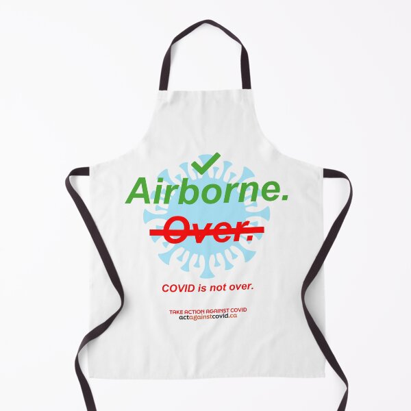 Item preview, COVID: airborne ✅ yes, over ❌. (Apparel/other) designed and sold by actagainstcovid.