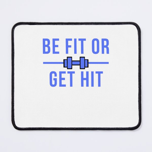 Item preview, BE FIT OR GET HIT designed and sold by TheBestTeesITT.