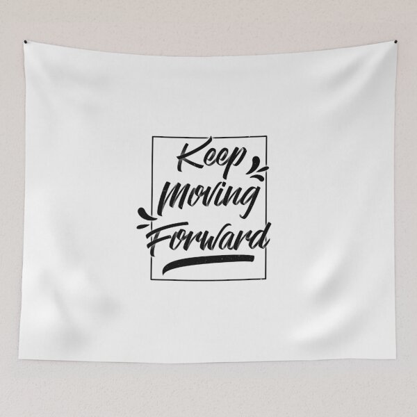 Item preview, Keep moving forward designed and sold by jojoediaz.