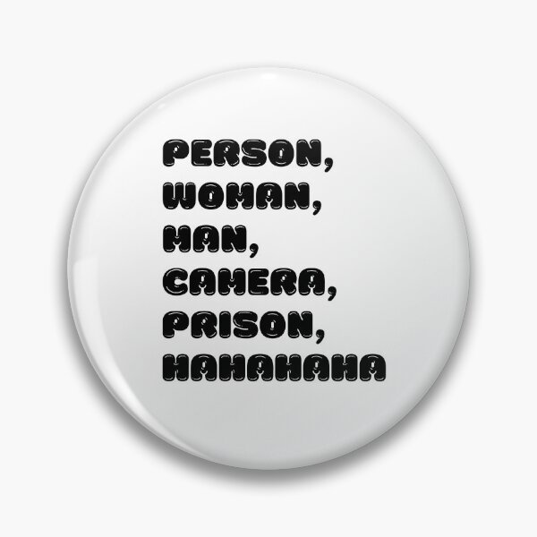 Item preview, Person Woman Man Camera Prison Hahahaha | Funny Political Humor | 2022 Midterm Election designed and sold by KonnichiwaStore.