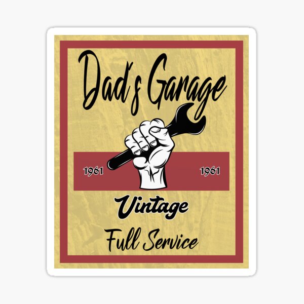 Dad`s Garage Sticker