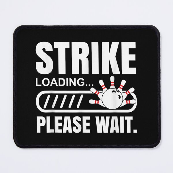 Item preview, Strike Loading Bowling Bowling Player Bowler Bowling Team designed and sold by Nicholaswikstro.