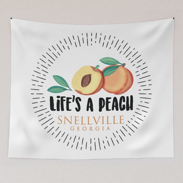 Item preview, Life's a Peach Snellville, Georgia designed and sold by GestaltImagery.